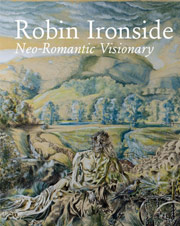 Robin Ironside: Neo Romantic Visionary book cover